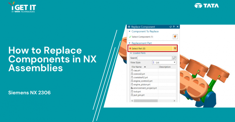 How to Replace Components in NX Assemblies